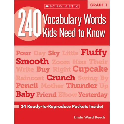 240 Vocabulary Words Kids Need to Know: Grade 1