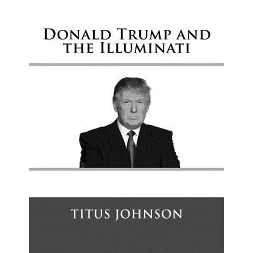 Donald Trump and the Illuminati