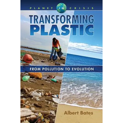 Transforming Plastic