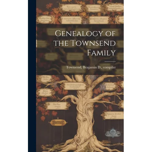 Genealogy of the Townsend Family