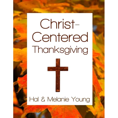 Christ-Centered Thanksgiving