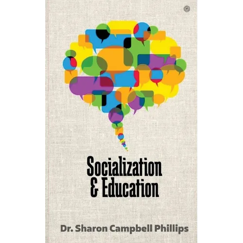 Socialization and Education: Education and Learning