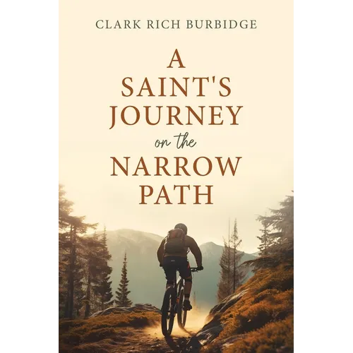 A Saint's Journey on the Narrow Path