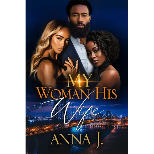 My Woman His Wife: 20 Year Anniversary Edition