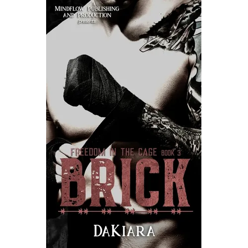 Brick: Freedom in the Cage