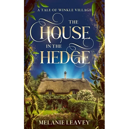 The House in the Hedge