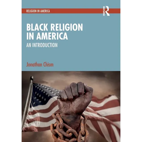 Black Religion in America: An Introduction