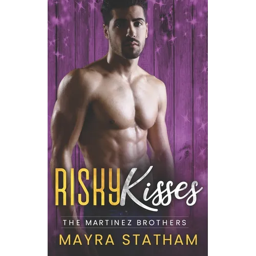 Risky Kisses