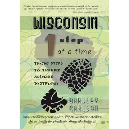 Wisconsin 1 Step at a Time: Taking Steps to Trample Muscular Dystrophy
