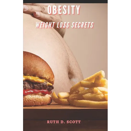 Obesity: Weight Loss Secrets