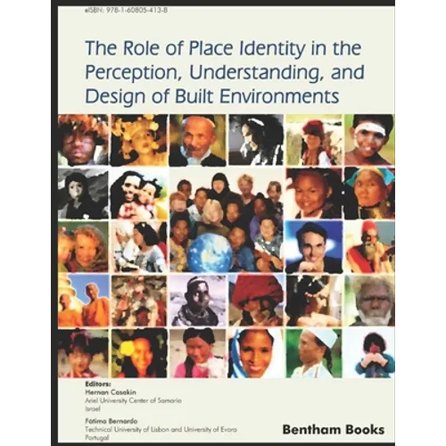 The Role of Place Identity in the Perception, Understanding, and Design of Built Environments