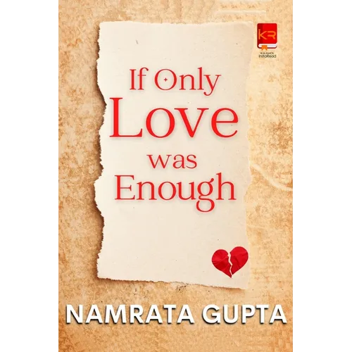 If Only Love was Enough
