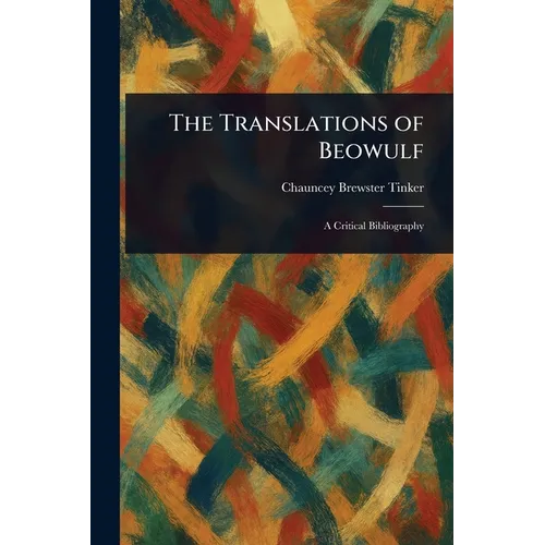 The Translations of Beowulf