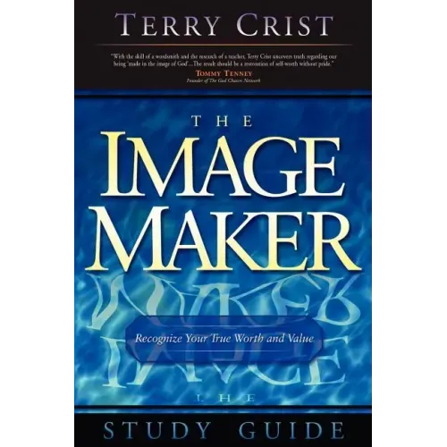 The Image Maker Study Guide