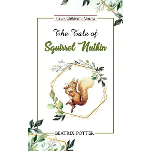 The Tale of Squirrel Nutkin