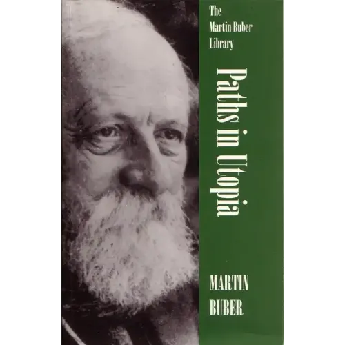Paths in Utopia
