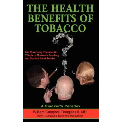 The Health Benefits of Tobacco
