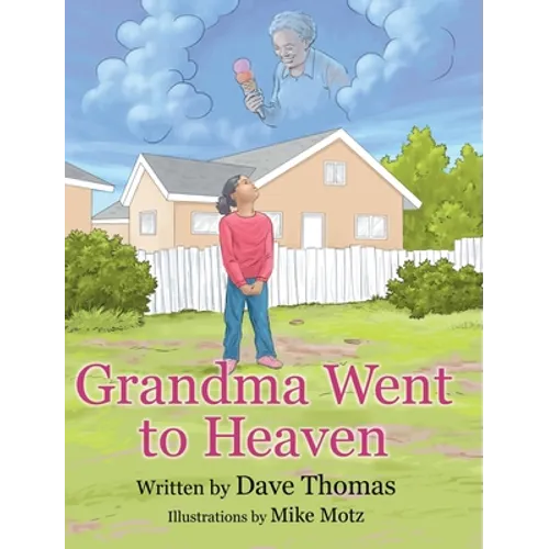 Grandma Went to Heaven