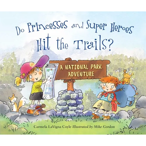 Do Princesses and Super Heroes Hit the Trails?