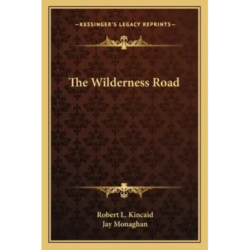 The Wilderness Road