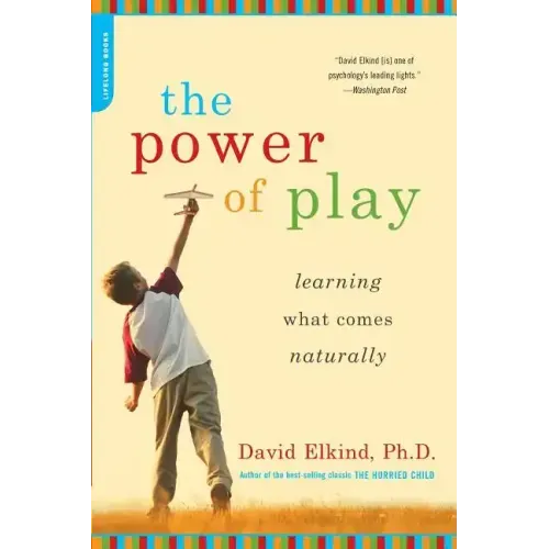 The Power of Play: Learning What Comes Naturally