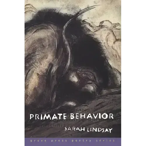 Primate Behavior: Poems