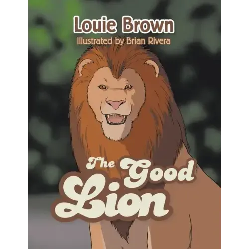 The Good Lion
