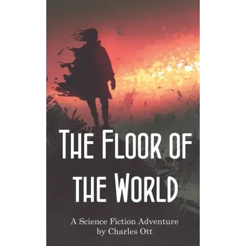 The Floor of the World