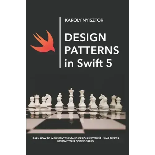 Design Patterns in Swift 5: Learn how to implement the Gang of Four Design Patterns using Swift 5. Improve your coding skills.