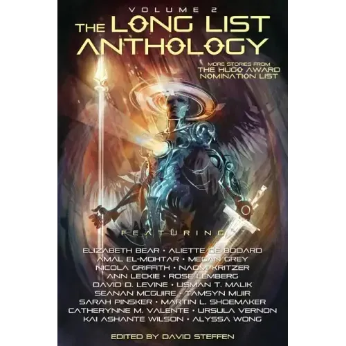 The Long List Anthology Volume 2: More Stories From the Hugo Award Nomination List