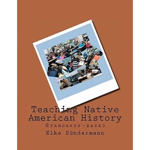 Teaching Native American History: Standards-based