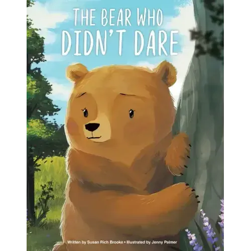 The Bear Who Didn't Dare