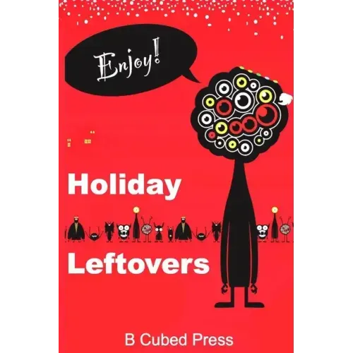 Holiday Leftovers