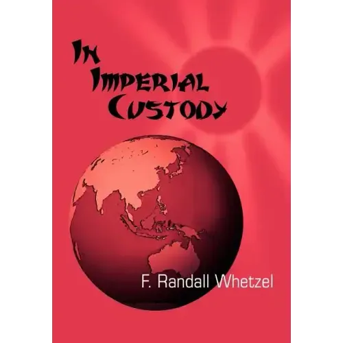 In Imperial Custody