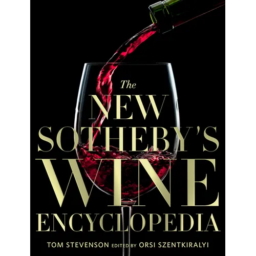 The New Sotheby's Wine Encyclopedia