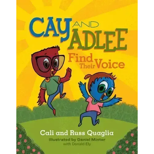 Cay and Adlee Find Their Voice