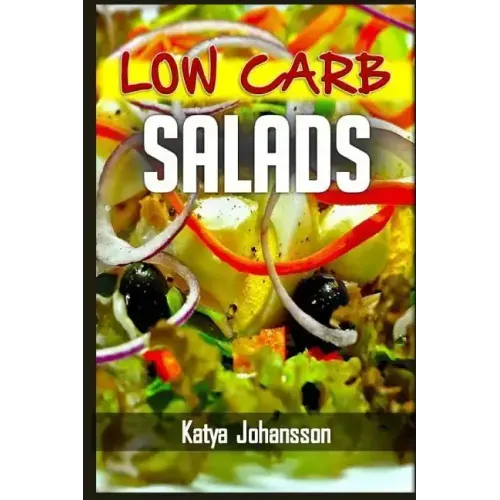 Low Carb Salads: 35 Low Carb Salad Recipes