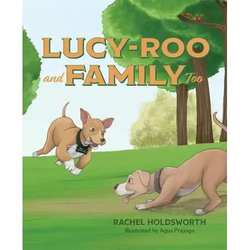 Lucy-Roo and Family Too