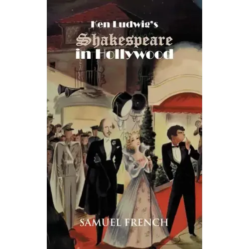 Ken Ludwig's Shakespeare in Hollywood