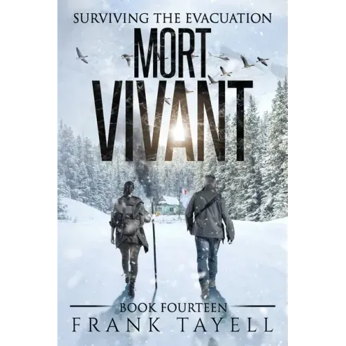 Surviving the Evacuation, Book 14: Mort Vivant