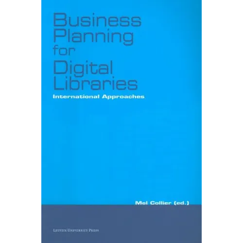 Business Planning for Digital Libraries: International Approaches