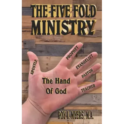 The Five Fold Ministry