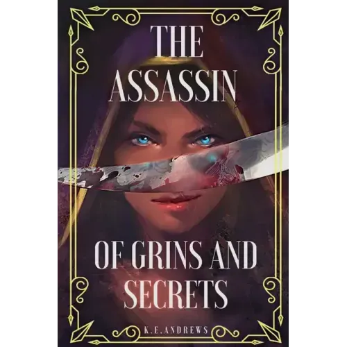 The Assassin of Grins and Secrets