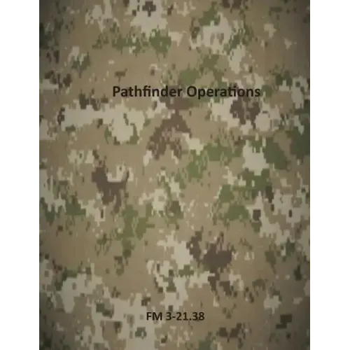 Pathfinder Operations: FM 3-21.38
