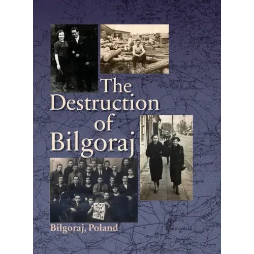 Destruction of Bilgoraj