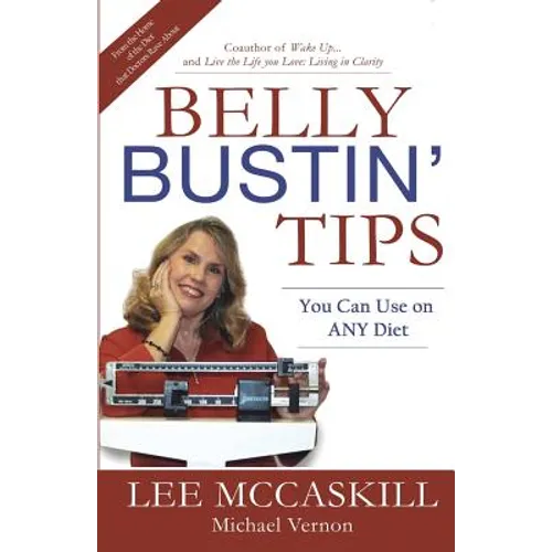 Belly Bustin' TIps: You can Use on ANY Diet