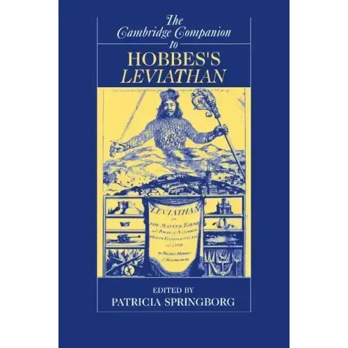 The Cambridge Companion to Hobbes's Leviathan