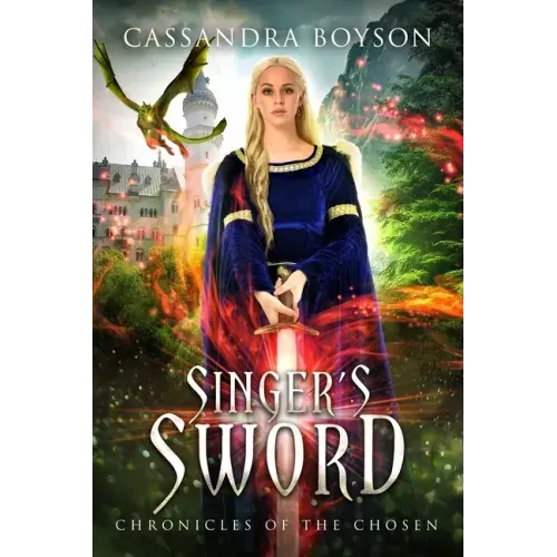 Singer's Sword: Chronicles of the Chosen