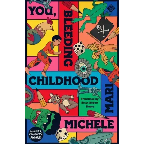 You, Bleeding Childhood