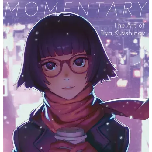 Momentary: The Art of Ilya Kuvshinov
